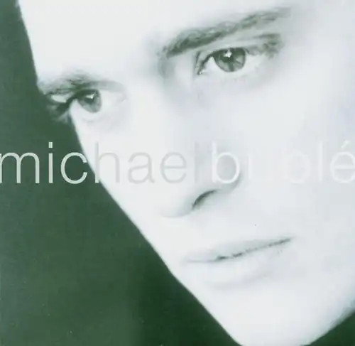 Michael bublé - bublé,