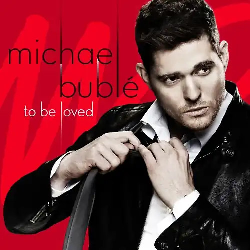 Michael bublé be - be, loved