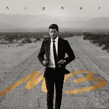 Higher von bublé - higher, bublé,michael