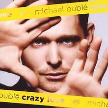 Crazy love von buble michael - love,