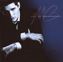 Call irresponsible - call, me